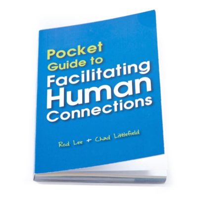 Pocket Guide to Facilitating Human Connections