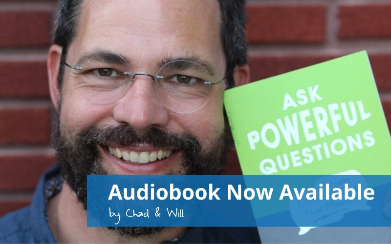 Ask Powerful Questions Audiobook Now Available