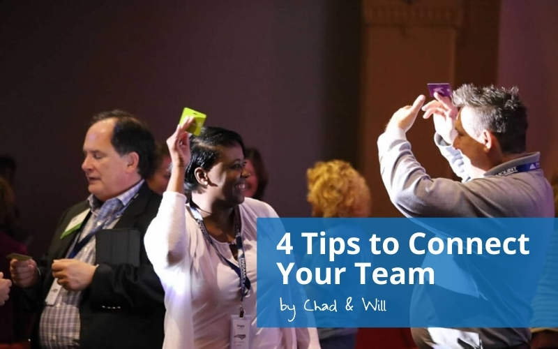 4 Tips to Connect Your Team