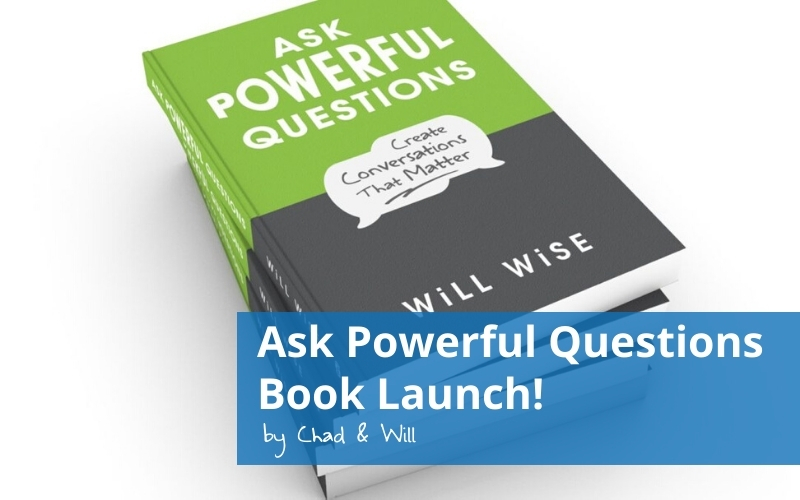 Ask Powerful Questions Book Launch!