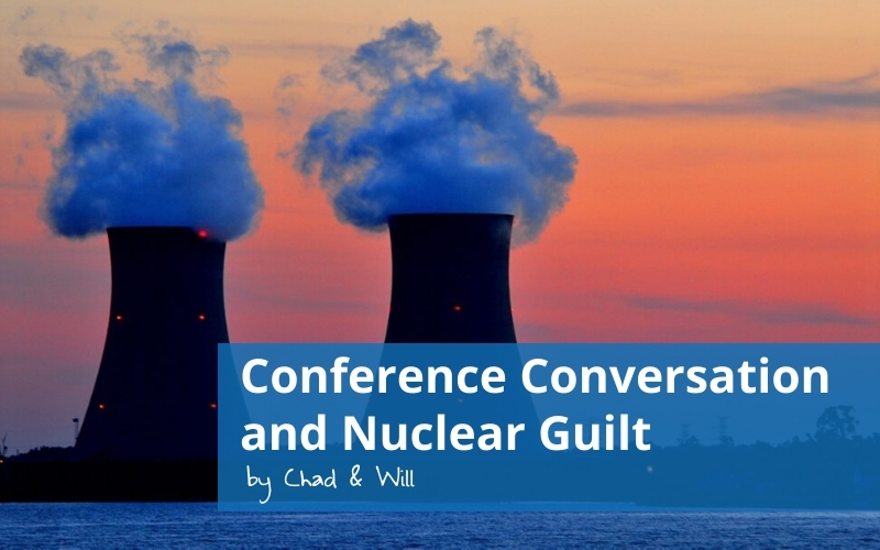 Conference Conversation and Nuclear Guilt