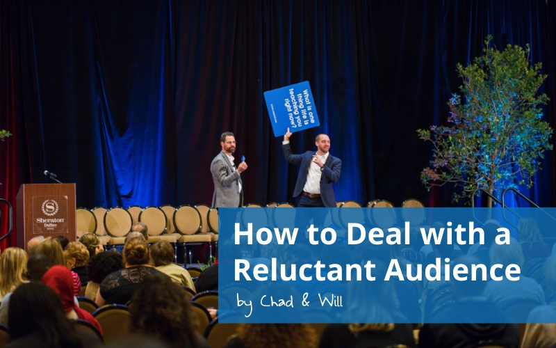 How to Deal with a Reluctant Audience