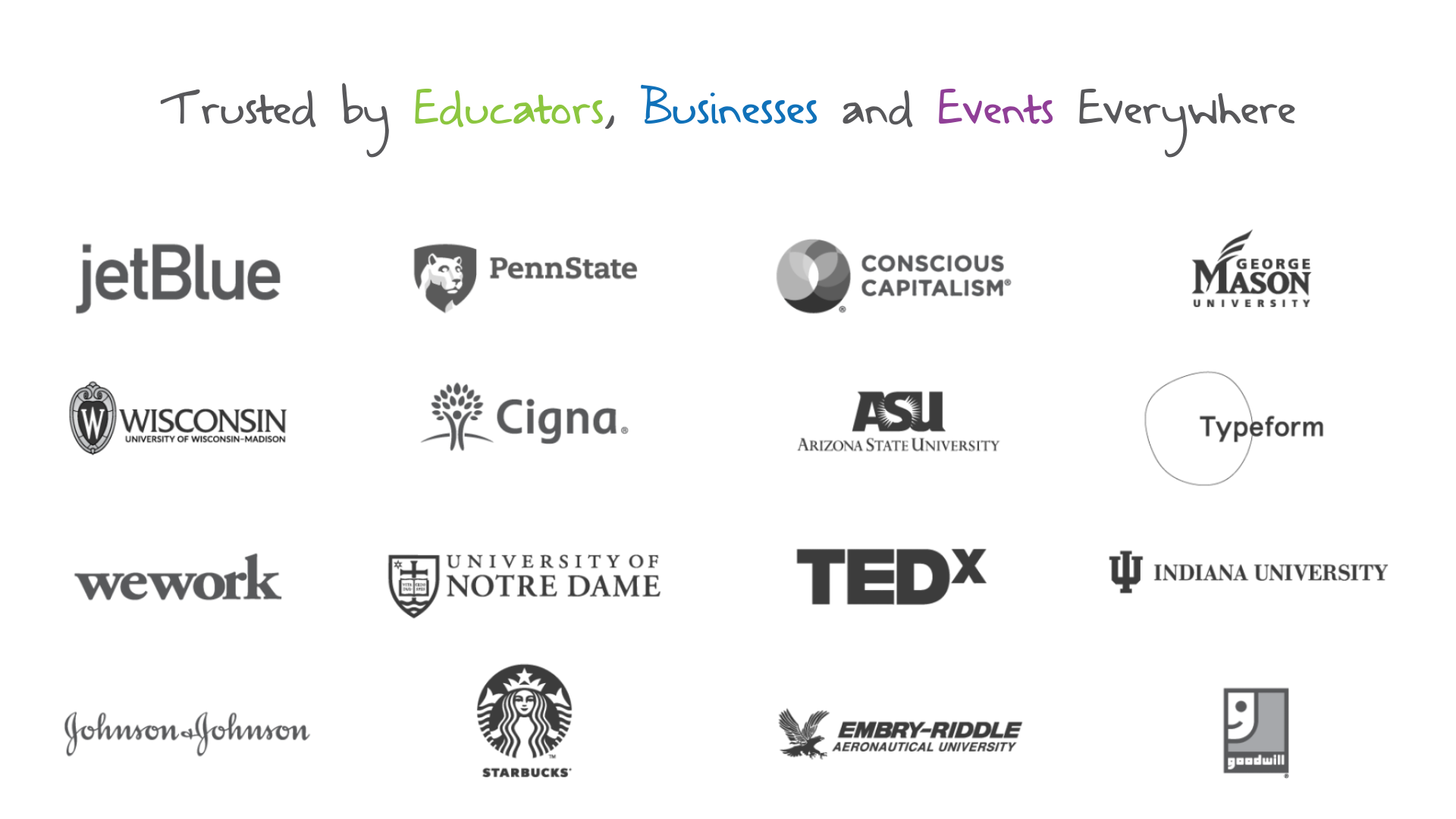 Trusted by educators, businesses, and events