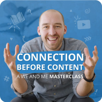 Connection Before Content Masterclass